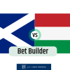 Bet Builder στο Σκωτια – Ουγγαρια