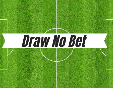 Στοίχημα Draw No Bet