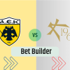 Bet Builder στο ΑΕΚ – Καλλιθεα