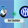 Bet Builder στο Αταλαντα – Ιντερ