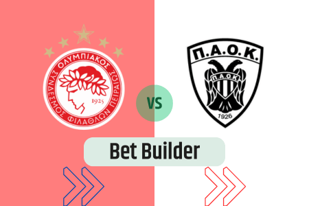 Bet Builder στο Ολυμπιακος – ΠΑΟΚ