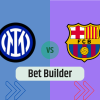 Bet Builder στο Ιντερ – Μπαρτσελονα