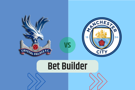 Bet Builder στο Κρισταλ Παλας – Μαντσεστερ Σιτι