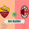 Bet Builder στο Ρομα – Μιλαν