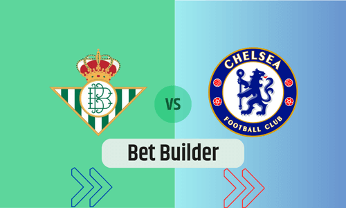 Bet Builder στο Μπετις – Τσελσι