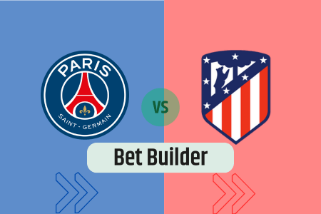 Bet Builder στο Παρι Σεν Ζερμεν – Ατλετικο Μαδριτης