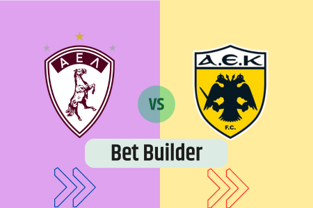 Bet Builder στο ΑΕΛ – ΑΕΚ