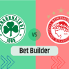 Bet Builder στο Παναθηναικος – Ολυμπιακος