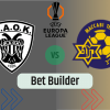 Bet Builder στο ΠΑΟΚ – Μακαμπι Τελ Αβιβ