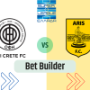 Bet Builder στο ΟΦΗ – Αρης