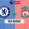 Bet Builder στο Τσελσι – Λιβερπουλ