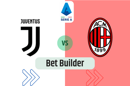 Bet Builder στο Γιουβεντους – Μιλαν