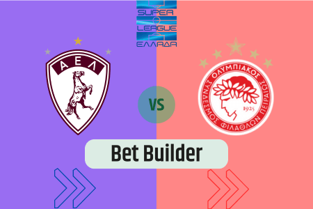 Bet Builder στο ΑΕΛ – Ολυμπιακος