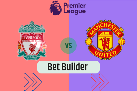 Bet Builder στο Λιβερπουλ – Μαντσεστερ Γιουναιτεντ