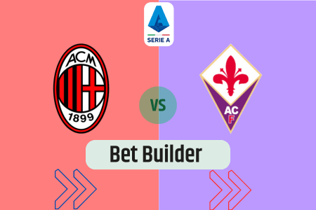 Bet Builder στο Μιλαν – Φιορεντινα
