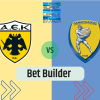 Bet Builder στο ΑΕΚ – Παναιτωλικoς