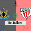 Bet Builder στο Νιουκαστλ – Μπιλμπαο